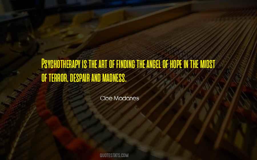 Cloe Madanes Quotes #539775
