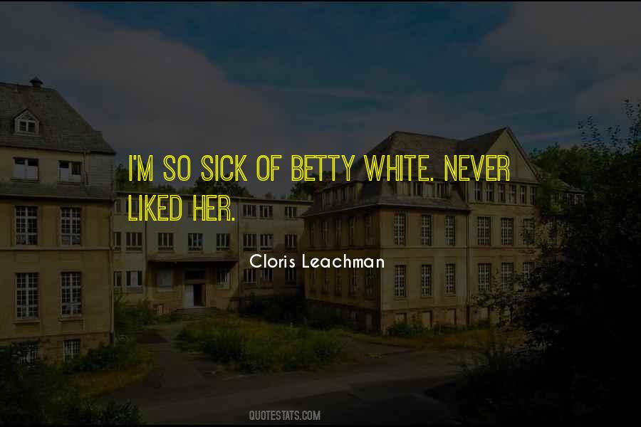 Cloris Leachman Quotes #686056