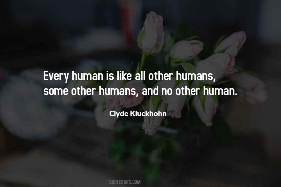 Clyde Kluckhohn Quotes #404745