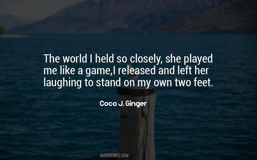 Coco J Ginger Quotes #211141