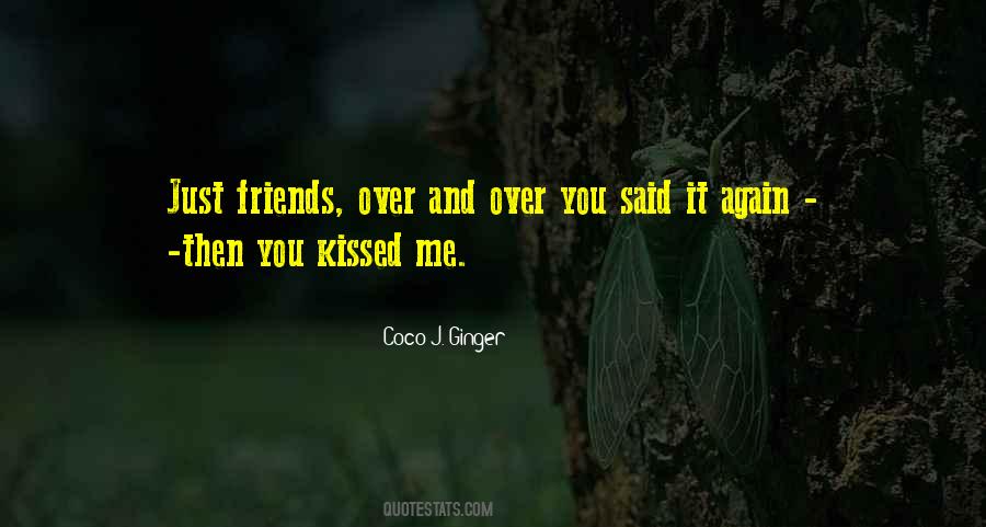 Coco J Ginger Quotes #44570