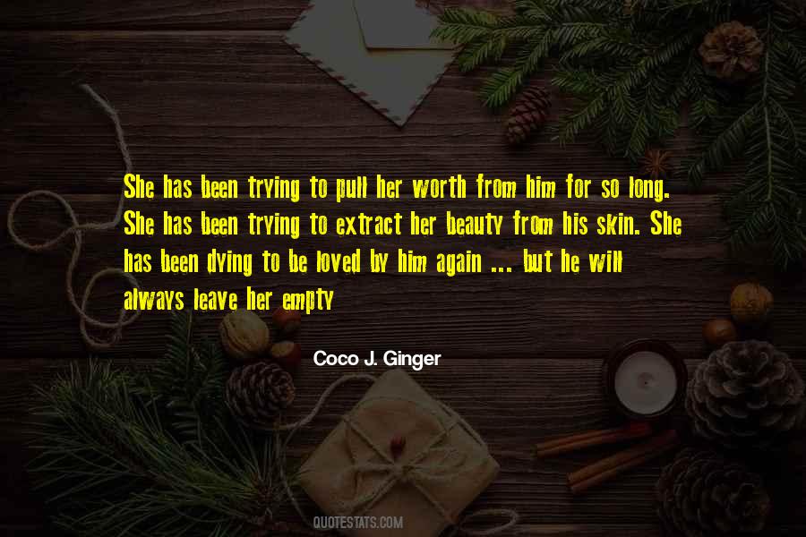 Coco J Ginger Quotes #7450