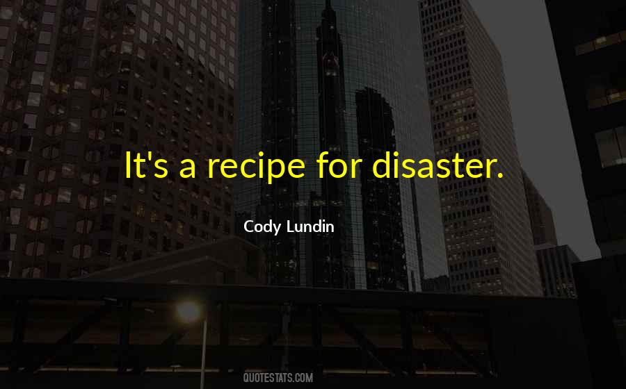 Cody Lundin Quotes #1401280