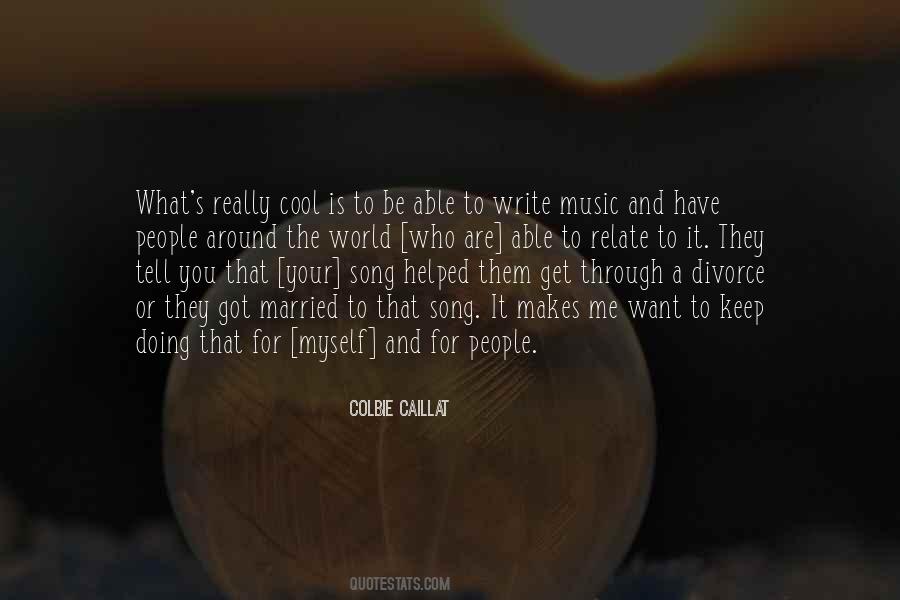 Colbie Caillat Quotes #1308203