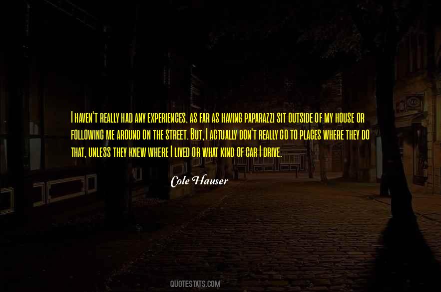 Cole Hauser Quotes #1654113