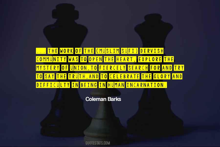 Coleman Barks Quotes #763860