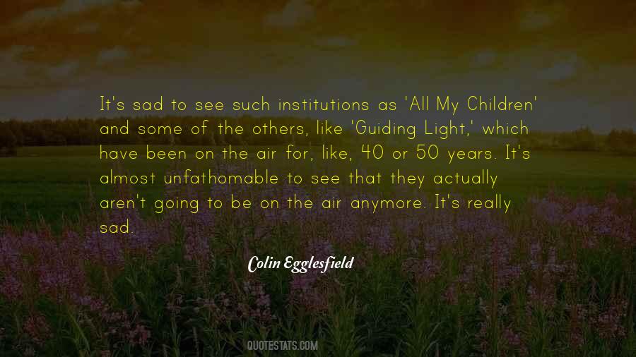 Colin Egglesfield Quotes #871375