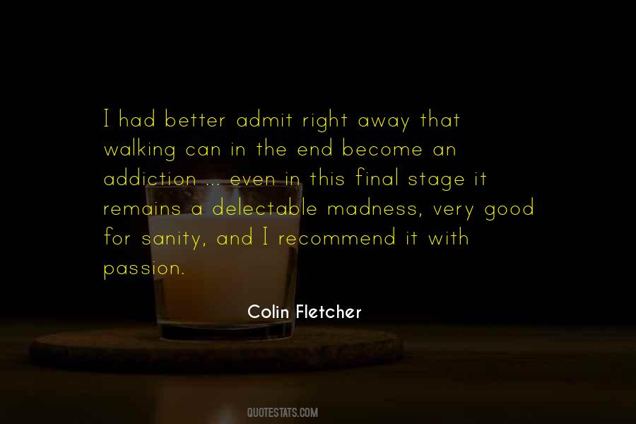 Colin Fletcher Quotes #806918