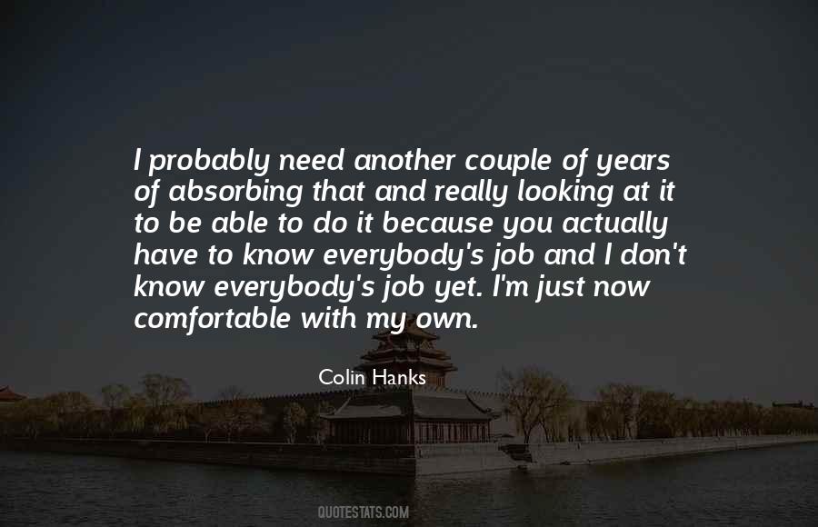 Colin Hanks Quotes #1751818