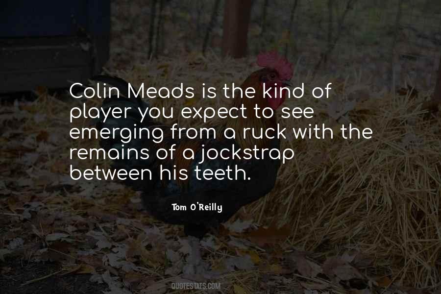 Colin Meads Quotes #1266527