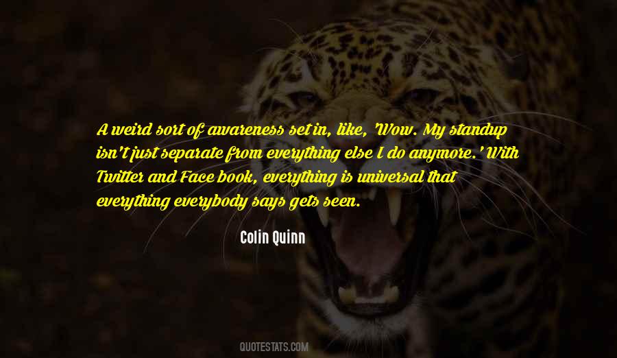 Colin Quinn Quotes #437729