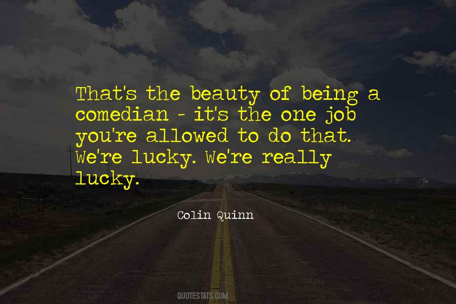 Colin Quinn Quotes #701107