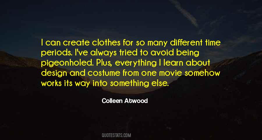 Colleen Atwood Quotes #344935