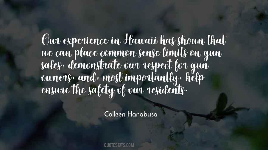Colleen Hanabusa Quotes #1519908