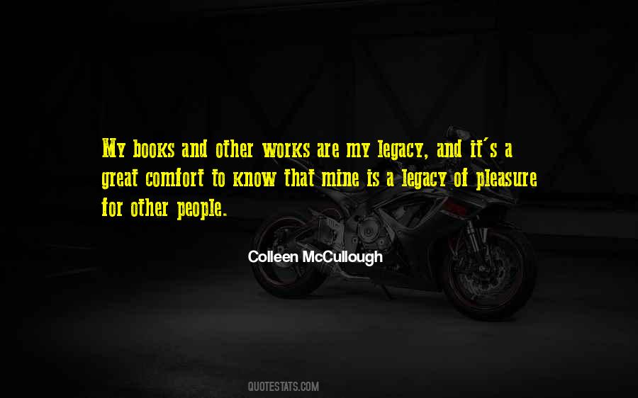 Colleen Mccullough Quotes #1309536