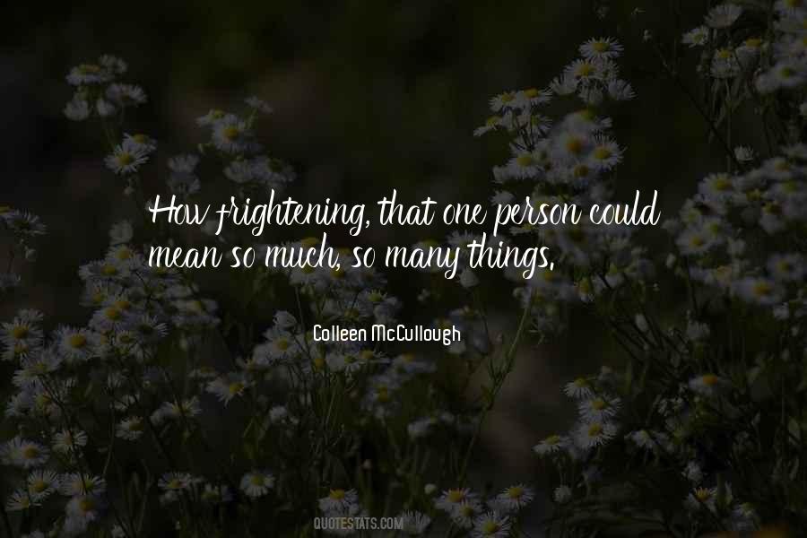 Colleen Mccullough Quotes #1436463