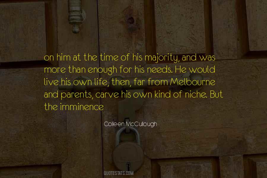 Colleen Mccullough Quotes #170078