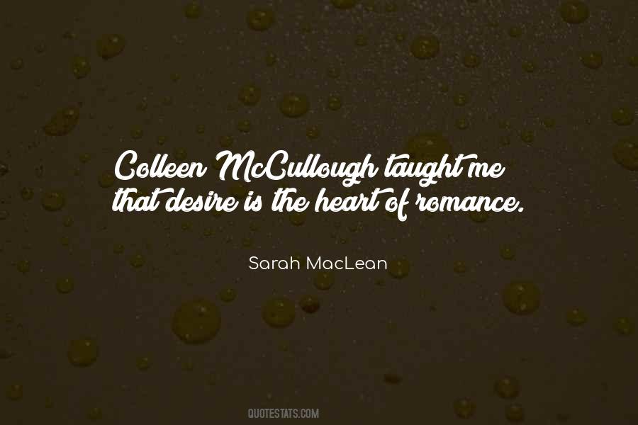 Colleen Mccullough Quotes #1717899