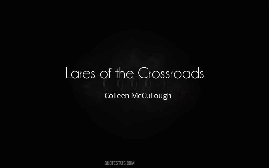 Colleen Mccullough Quotes #1737887