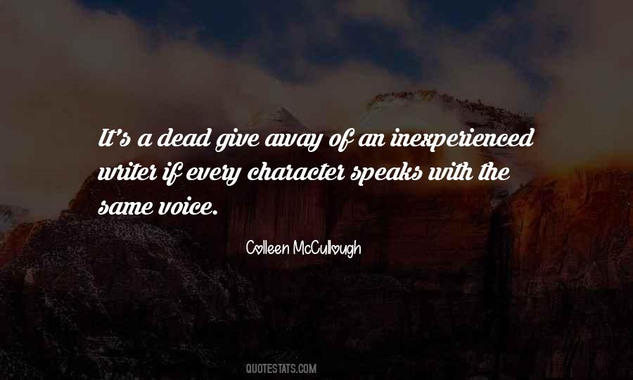 Colleen Mccullough Quotes #686037