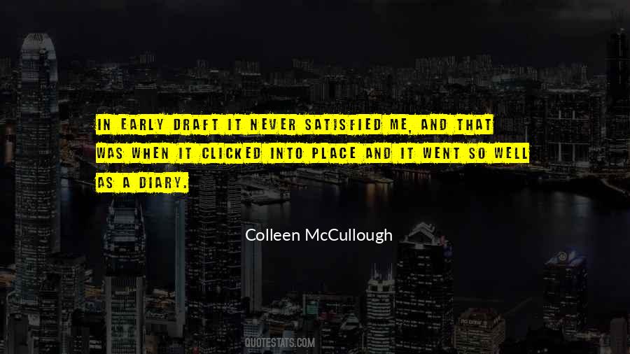 Colleen Mccullough Quotes #744788