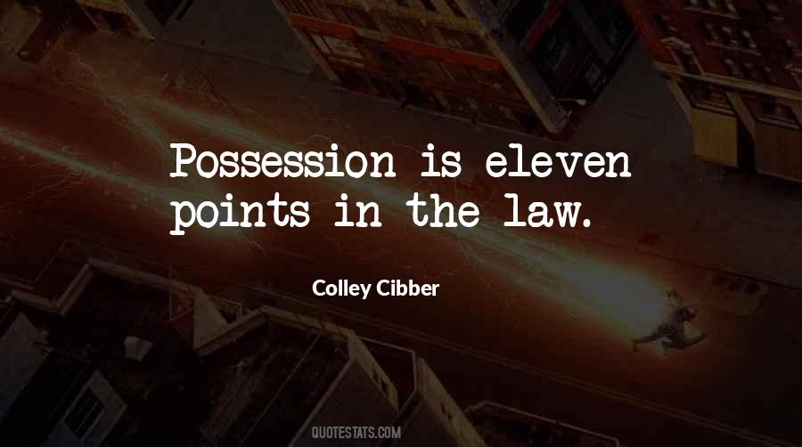 Colley Cibber Quotes #1304235