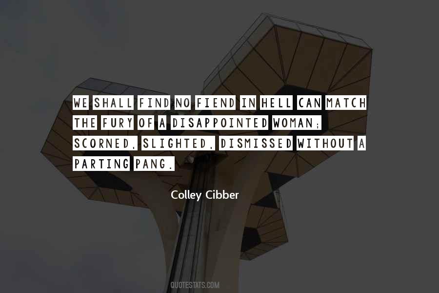 Colley Cibber Quotes #716709