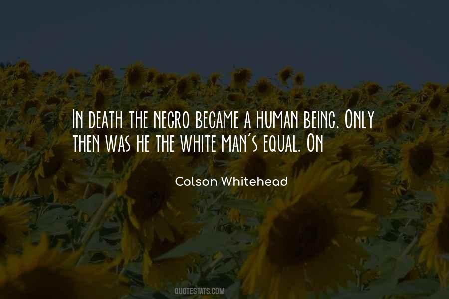 Colson Whitehead Quotes #302114