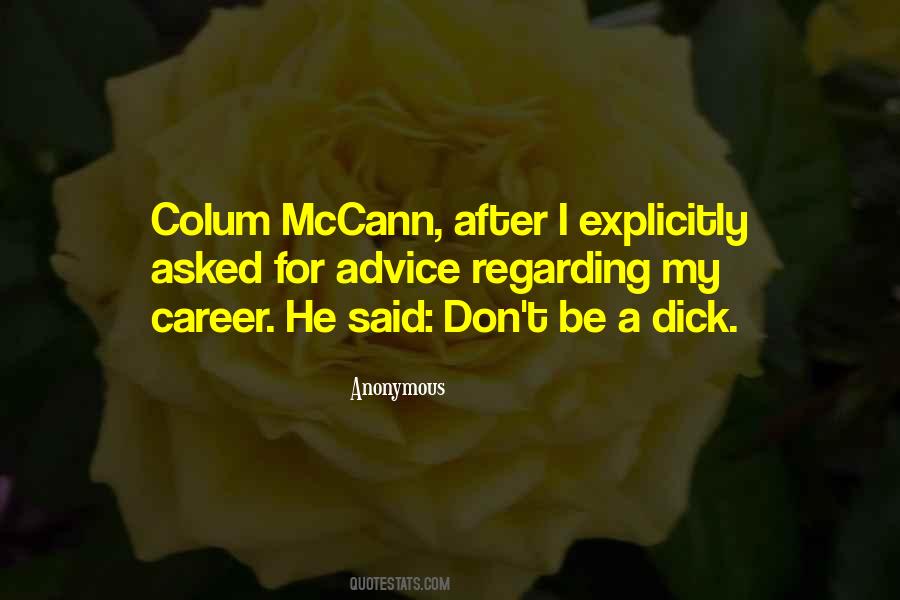 Colum Mccann Quotes #1560255