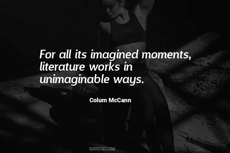 Colum Mccann Quotes #344854