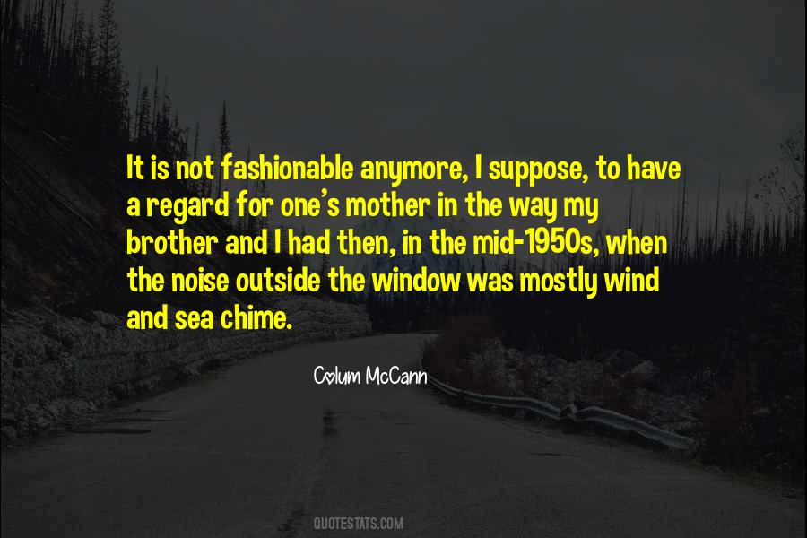 Colum Mccann Quotes #52285