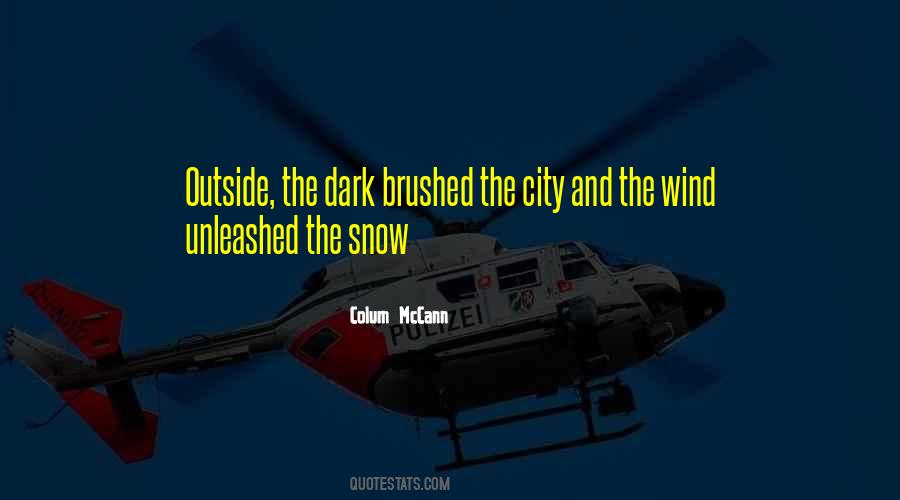 Colum Mccann Quotes #630677