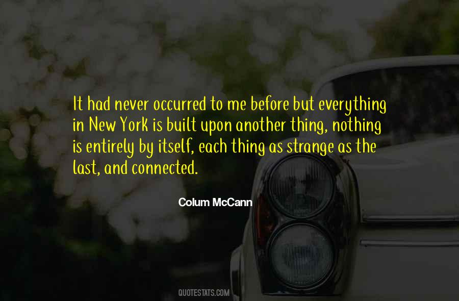 Colum Mccann Quotes #639265