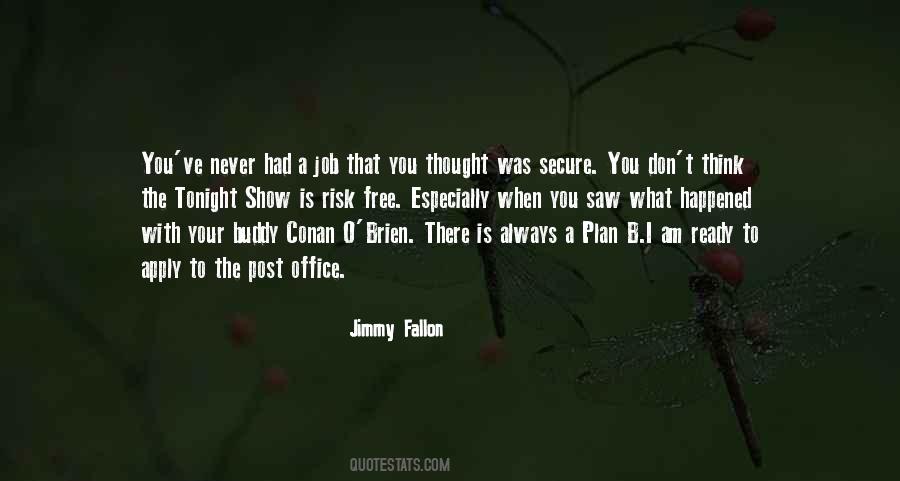 Conan O'brien Quotes #1096557