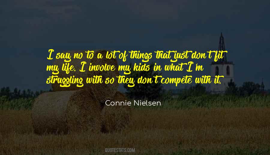 Connie Nielsen Quotes #599309 Connie Nielsen Quotes #599309