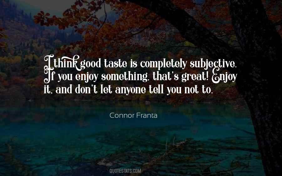 Connor Franta Quotes #1798756