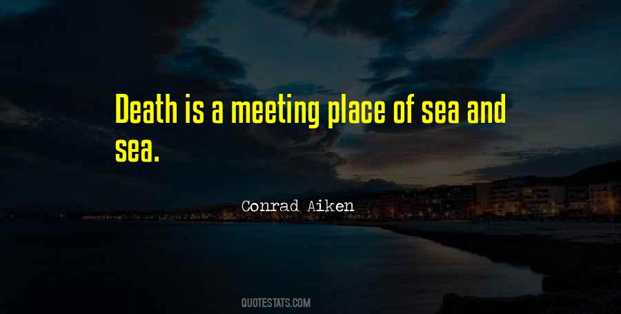 Conrad Aiken Quotes #1056912