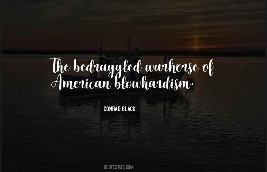 Conrad Black Quotes #780179