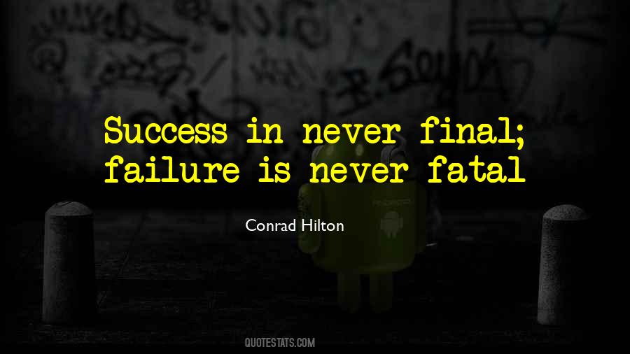 Conrad Hilton Quotes #1711420