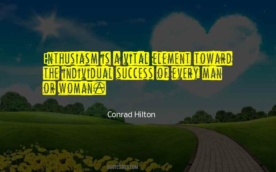 Conrad Hilton Quotes #708752