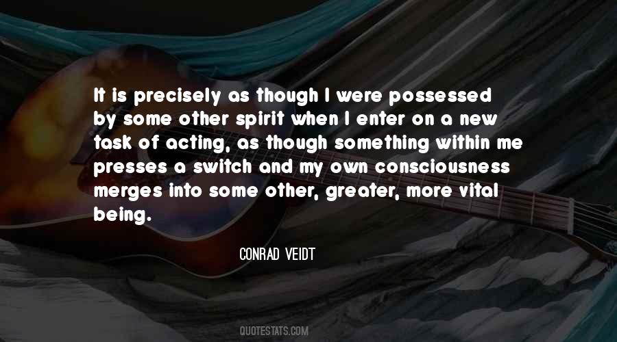 Conrad Veidt Quotes #1407585