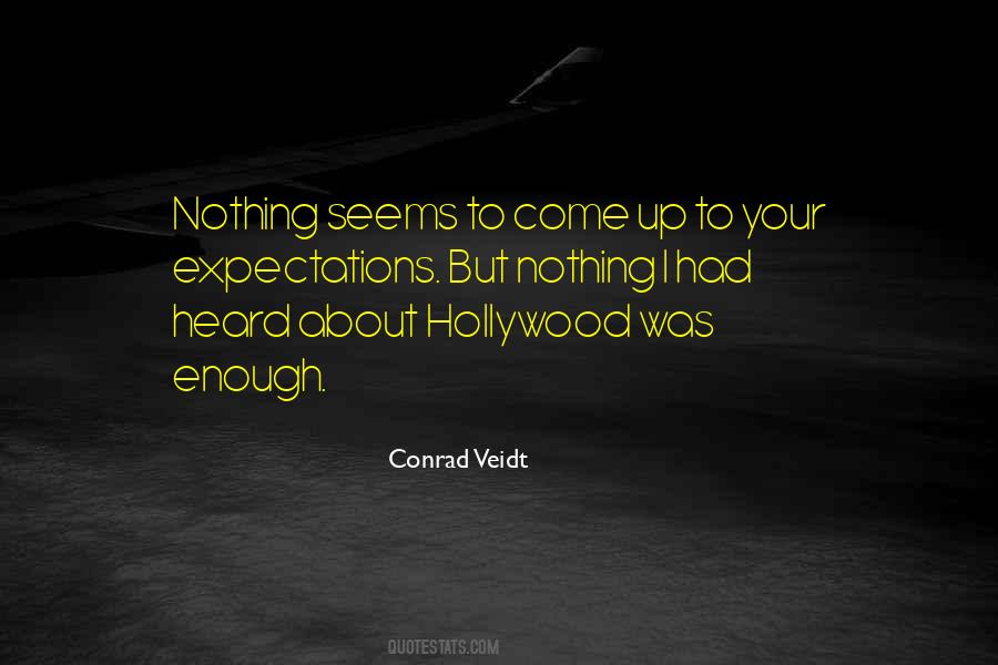 Conrad Veidt Quotes #1746186