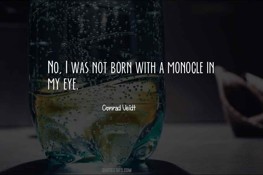 Conrad Veidt Quotes #815495