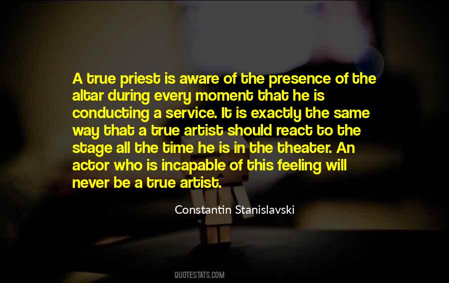 Constantin Stanislavski Quotes #1546184