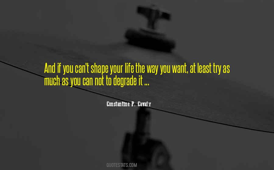Constantine P. Cavafy Quotes #107286