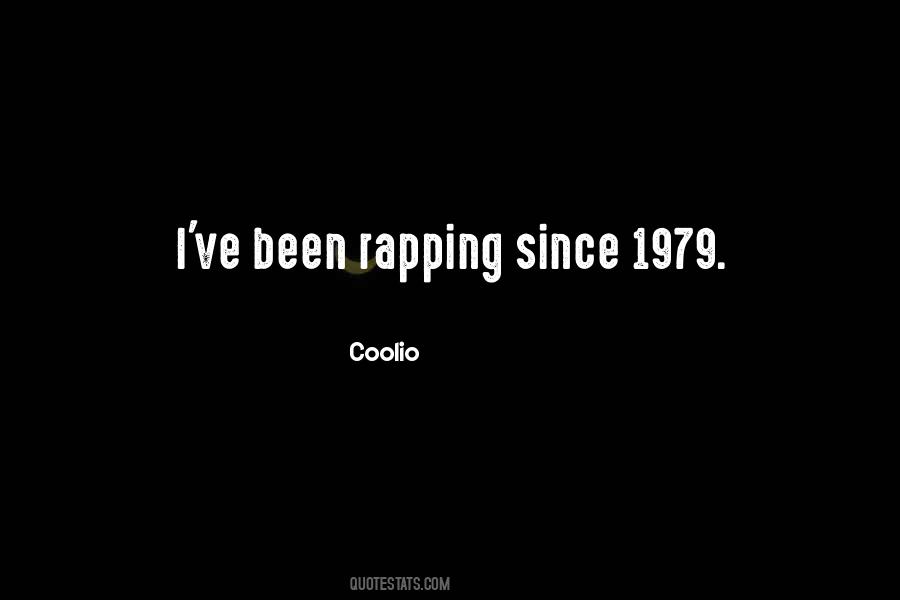 Coolio Quotes #1067590