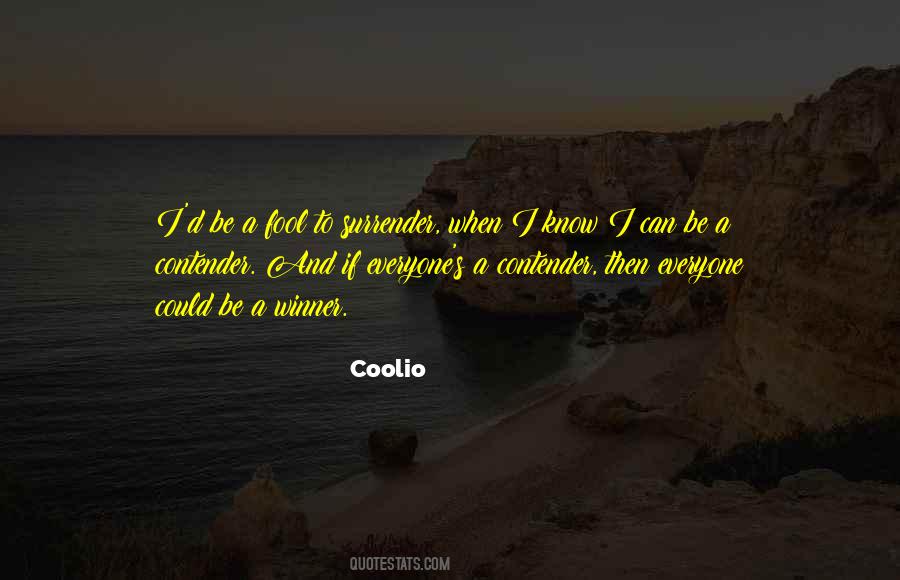 Coolio Quotes #1158693