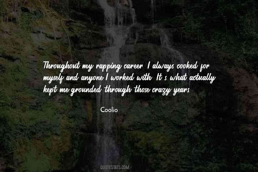 Coolio Quotes #1482660