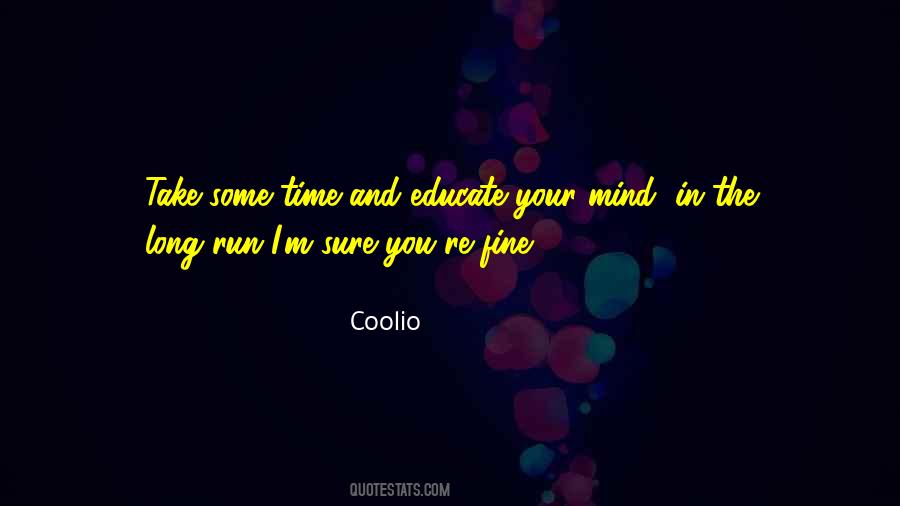 Coolio Quotes #1831721