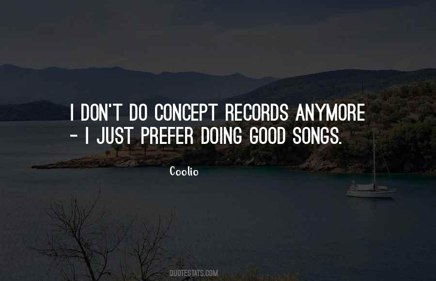 Coolio Quotes #259166